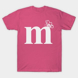 Letter M Lower Case m Alphabet with butterfly T-Shirt